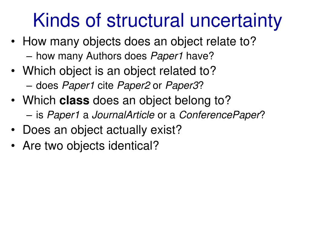kinds of structural uncertainty how many objects