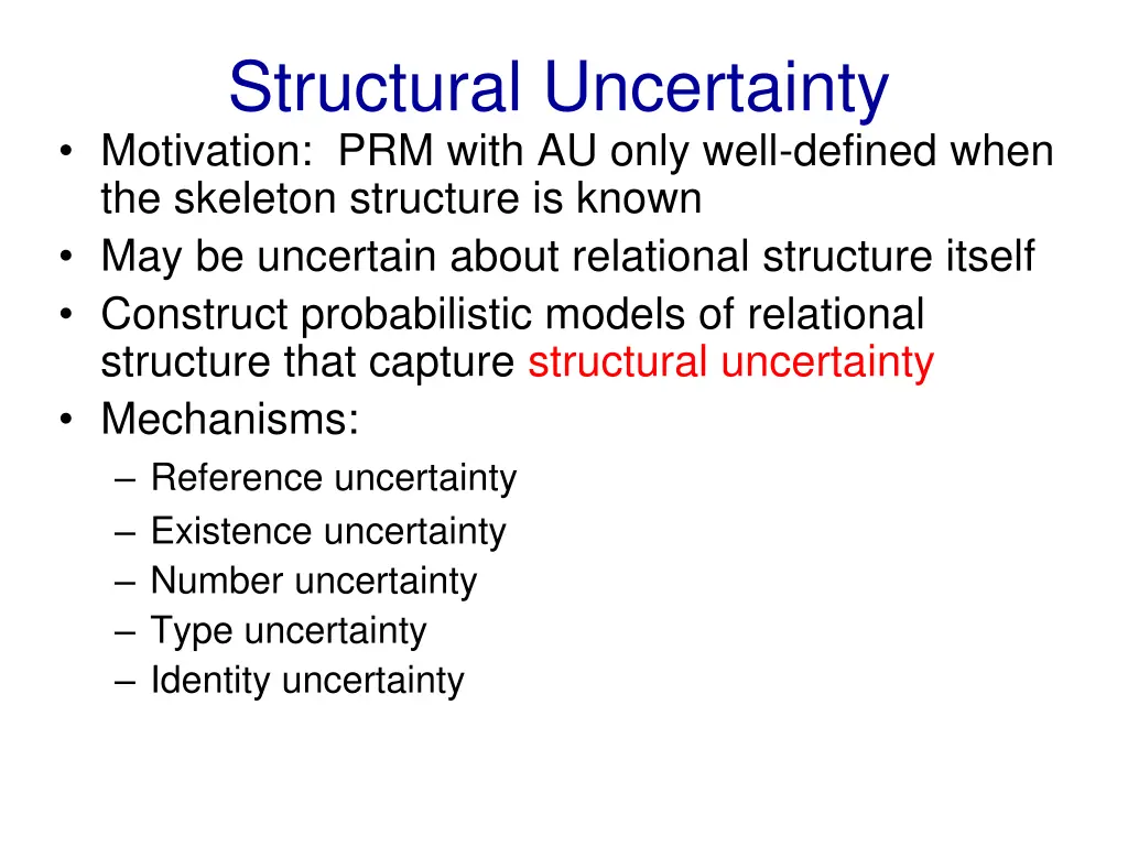 structural uncertainty motivation prm with