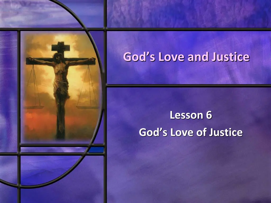 god s love and justice