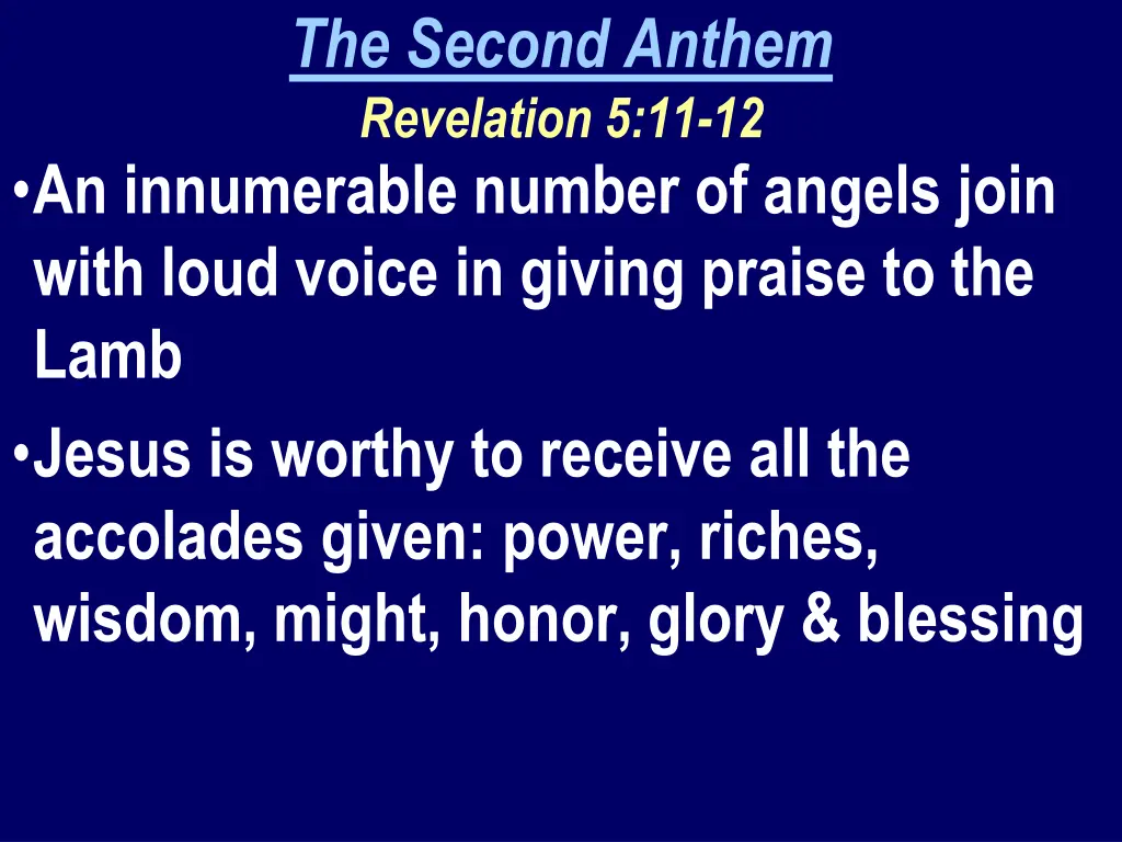 the second anthem revelation 5 11 12