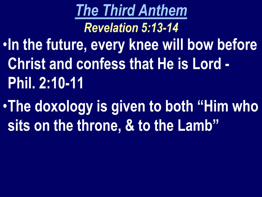 the third anthem revelation 5 13 14 1