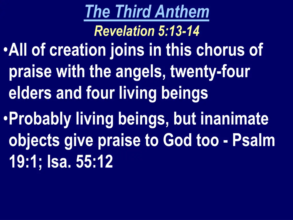 the third anthem revelation 5 13 14