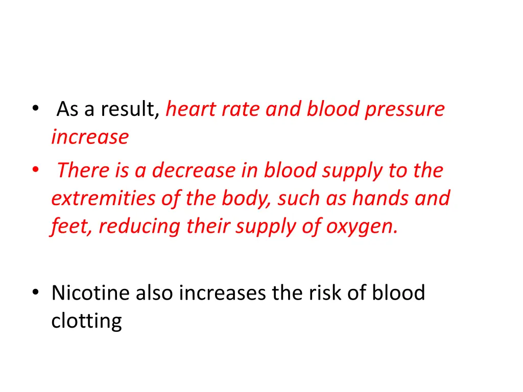 as a result heart rate and blood pressure