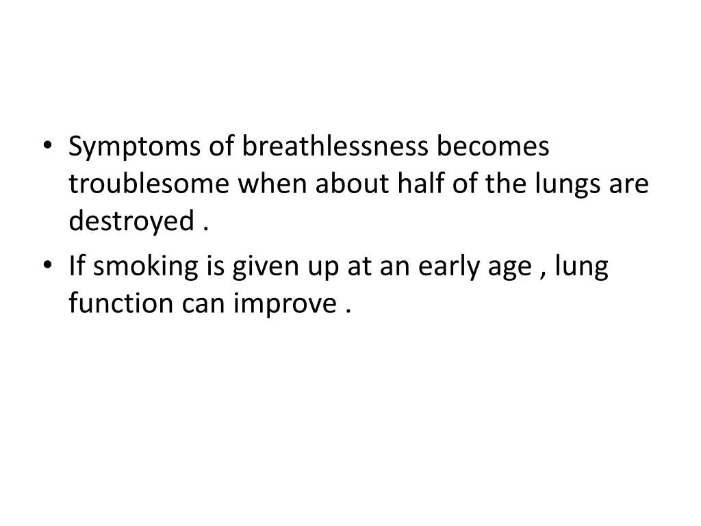 symptoms of breathlessness becomes troublesome