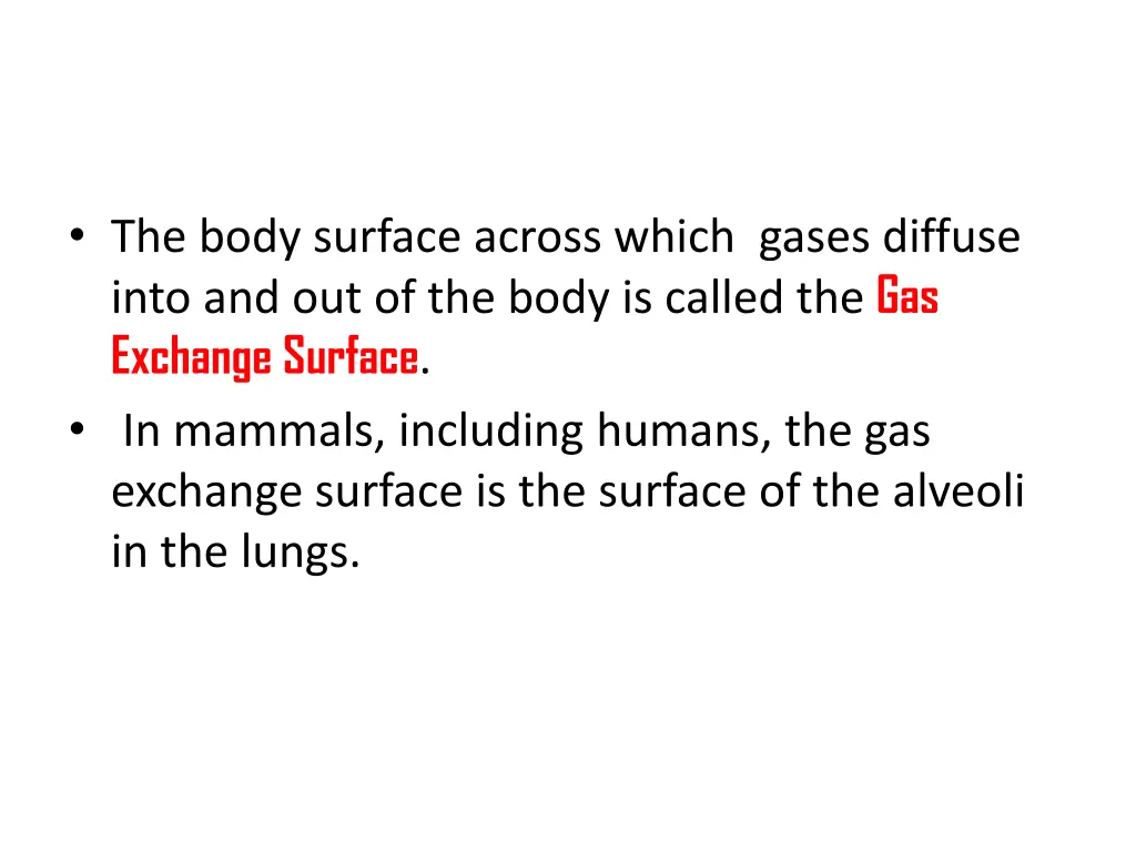 the body surface across which gases diffuse into