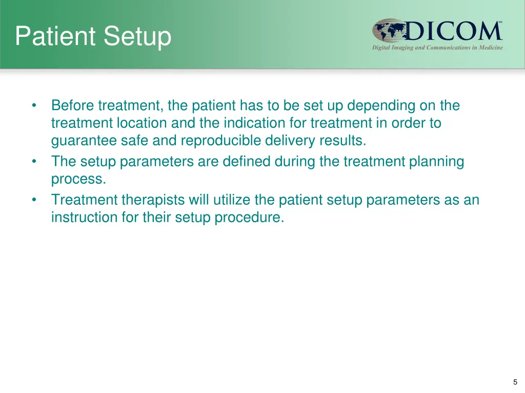 patient setup