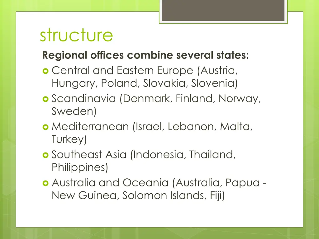 structure regional offices combine several states