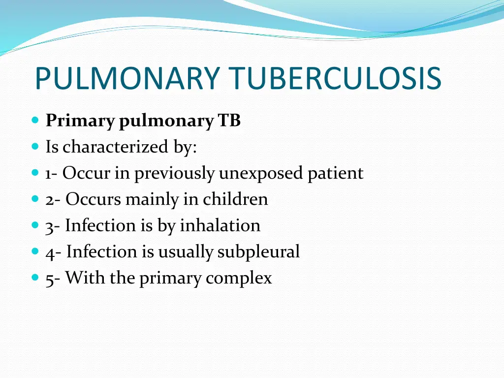 pulmonary tuberculosis