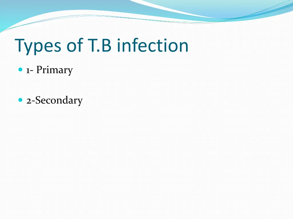 types of t b infection