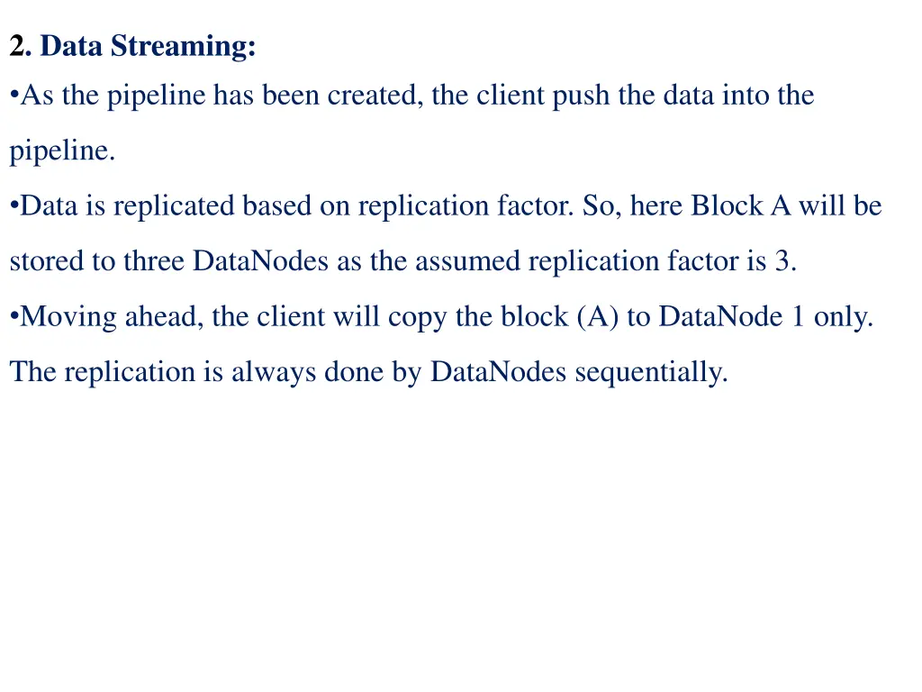 2 data streaming as the pipeline has been created
