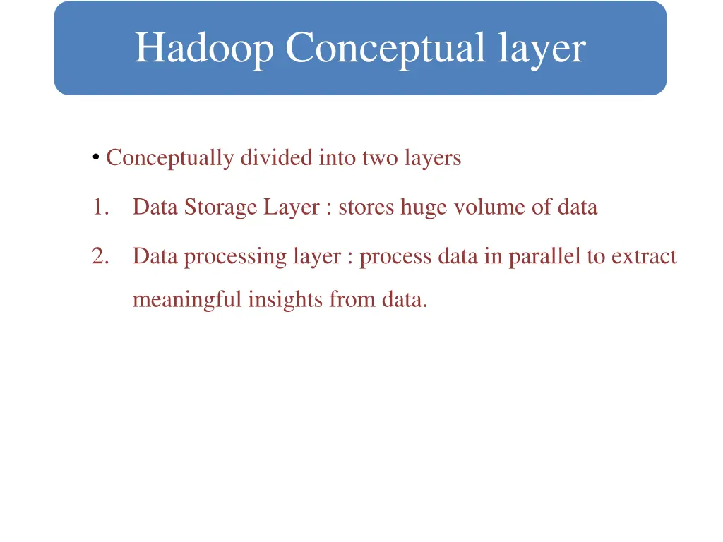 hadoop conceptual layer