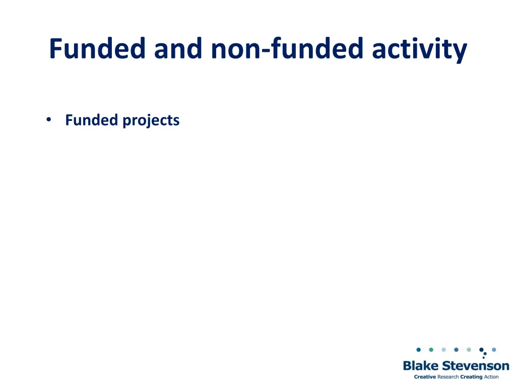 funded and non funded activity