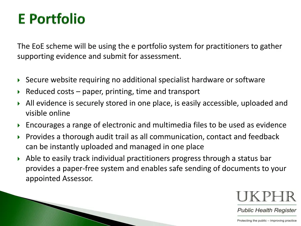 the eoe scheme will be using the e portfolio