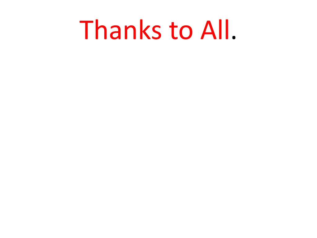 thanks to all