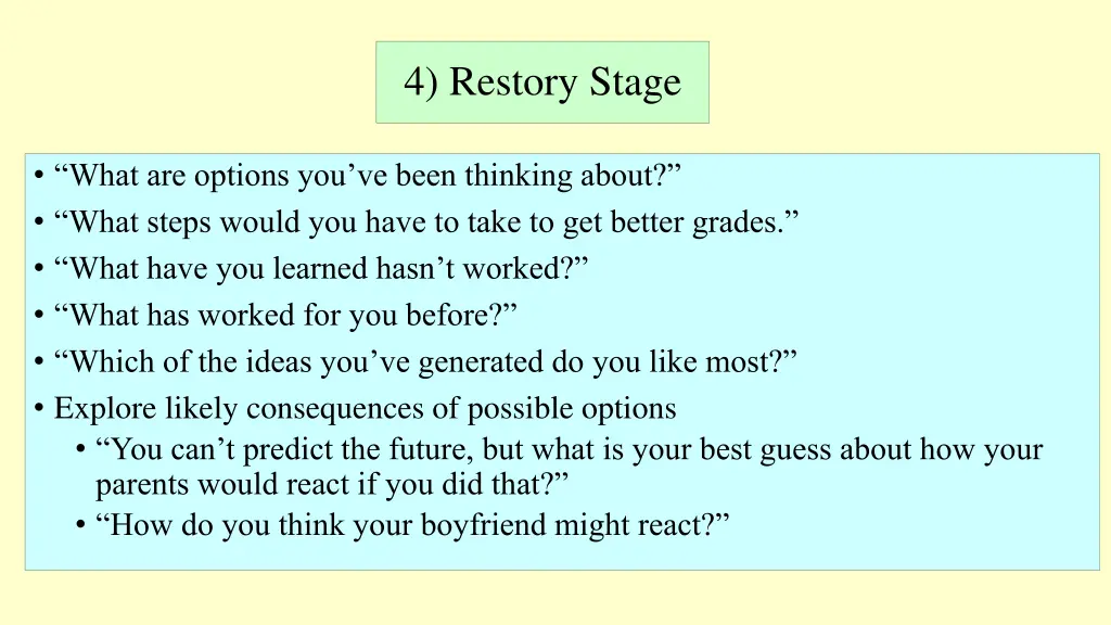 4 restory stage