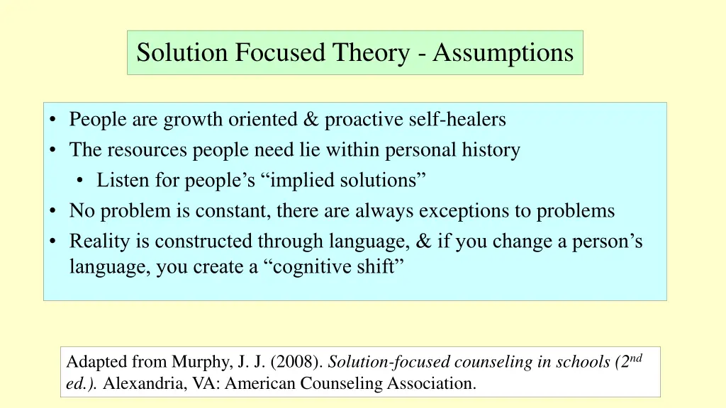 solution focused theory assumptions