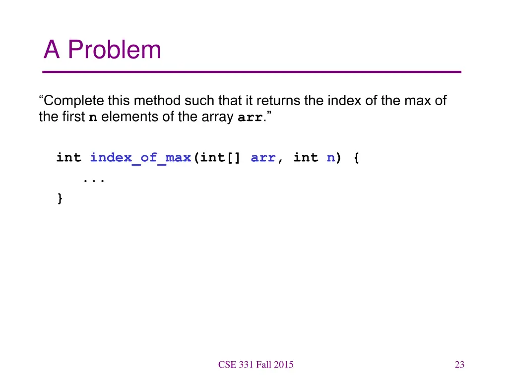 a problem