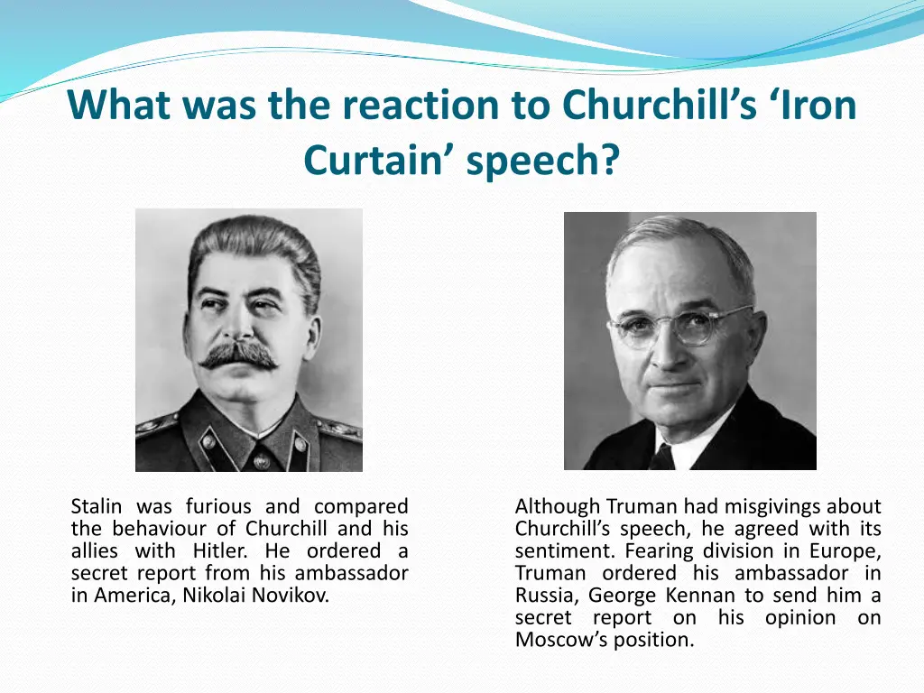 what was the reaction to churchill s iron curtain