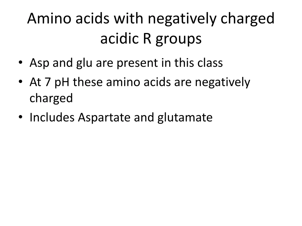 amino acids with negatively charged acidic