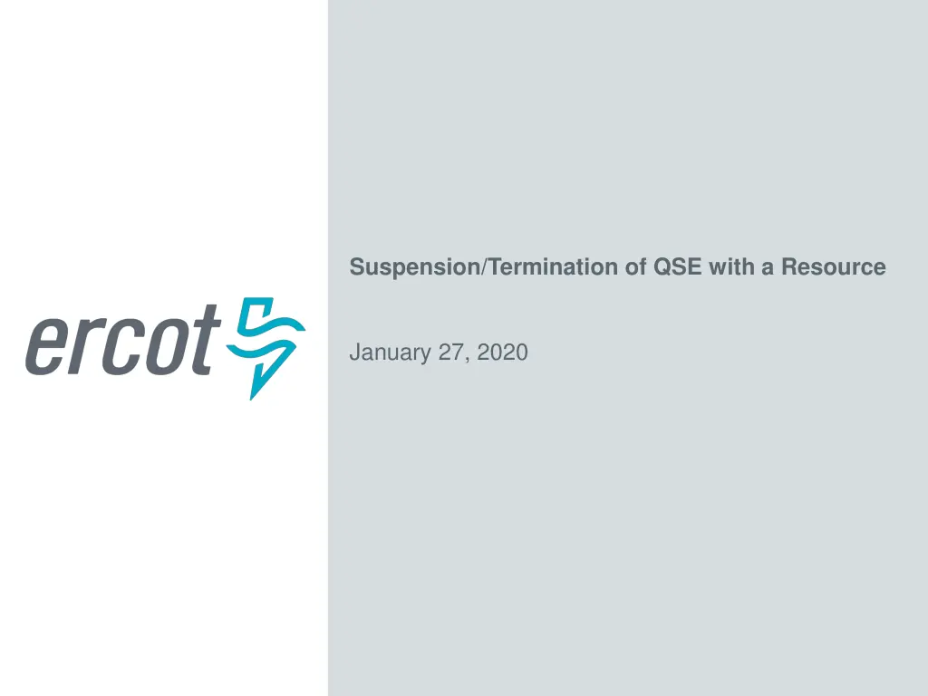 suspension termination of qse with a resource