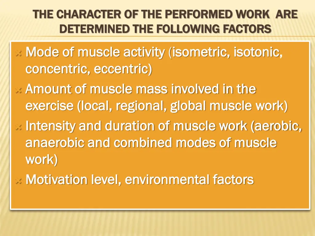 the character of the performed work