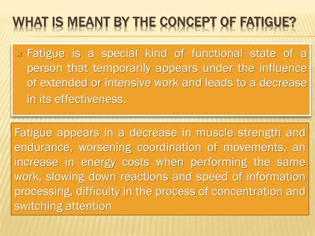 what is meant by the concept of fatigue
