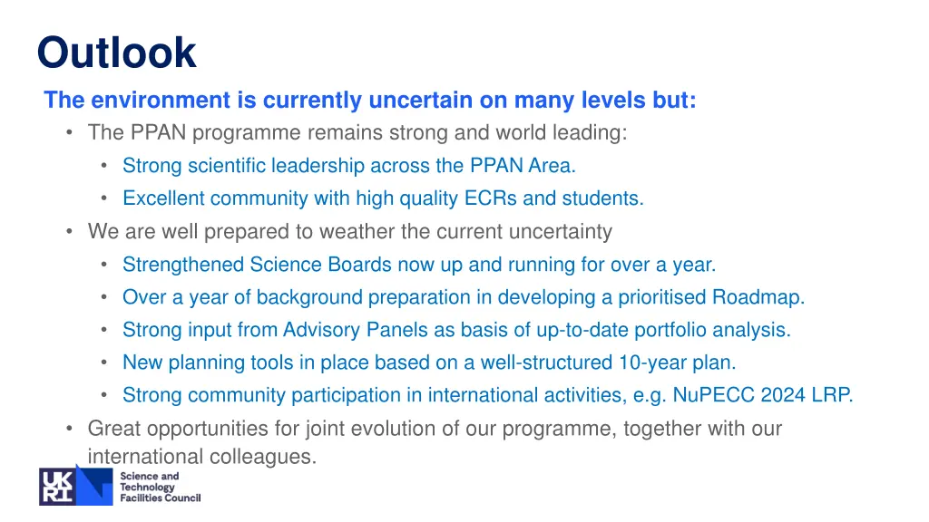 outlook the environment is currently uncertain