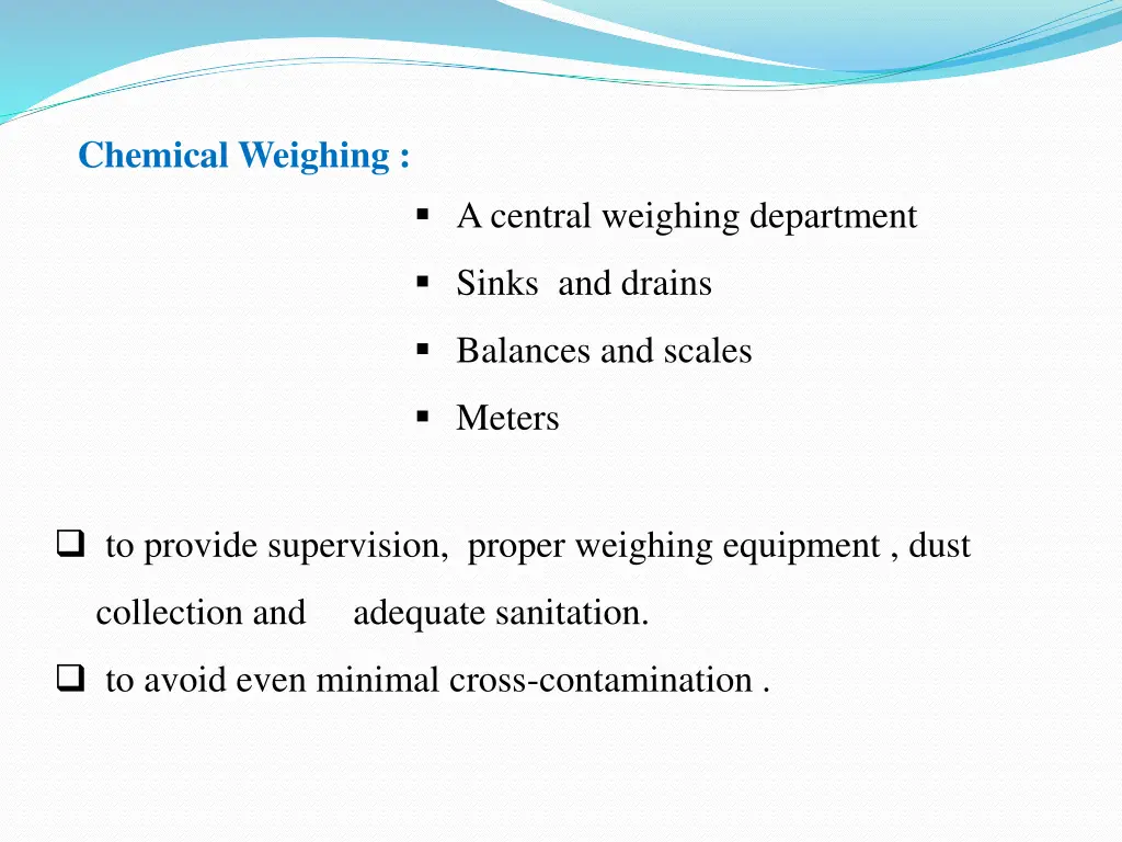 chemical weighing