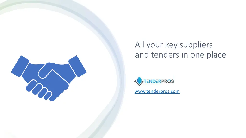 all your key suppliers and tenders in one place