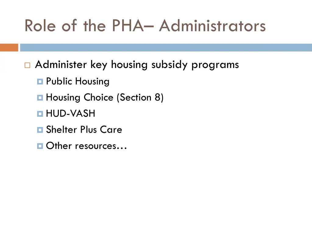 role of the pha administrators