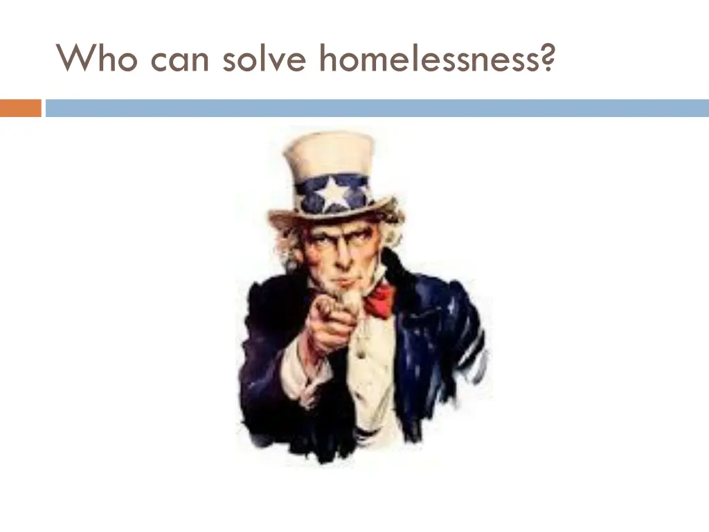 who can solve homelessness