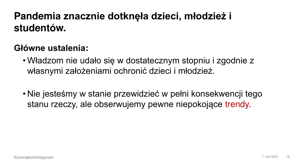 pandemi a znacznie dotkn a dzieci m odzie
