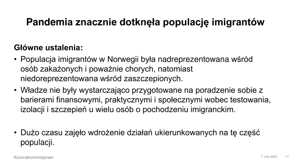 pandemi a znacznie dotkn a populacj imigrant w