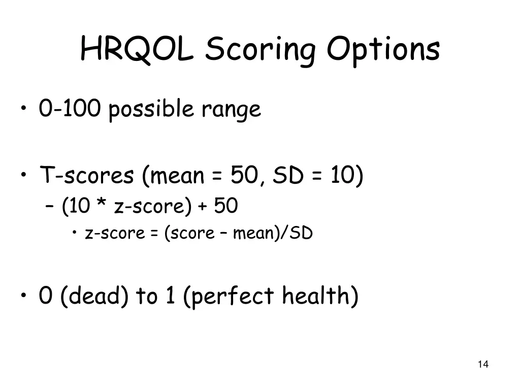 hrqol scoring options