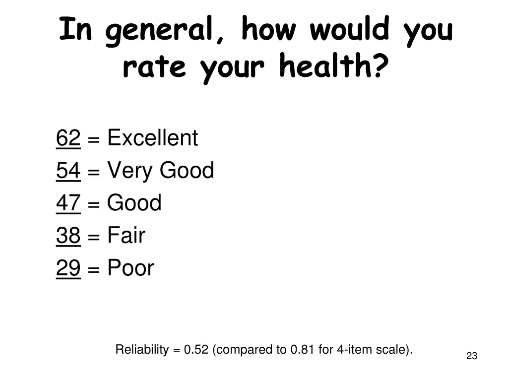 in general how would you rate your health 1
