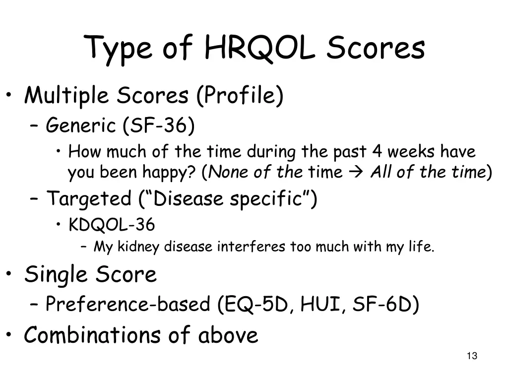 type of hrqol scores multiple scores profile
