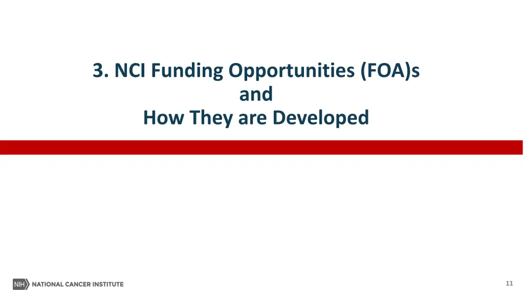 3 nci funding opportunities foa s and how they