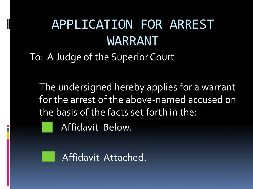 application for arrest warrant to a judge