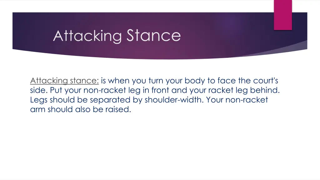 attacking stance