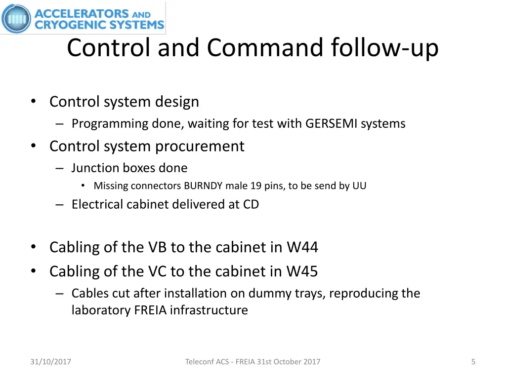 control and command follow up