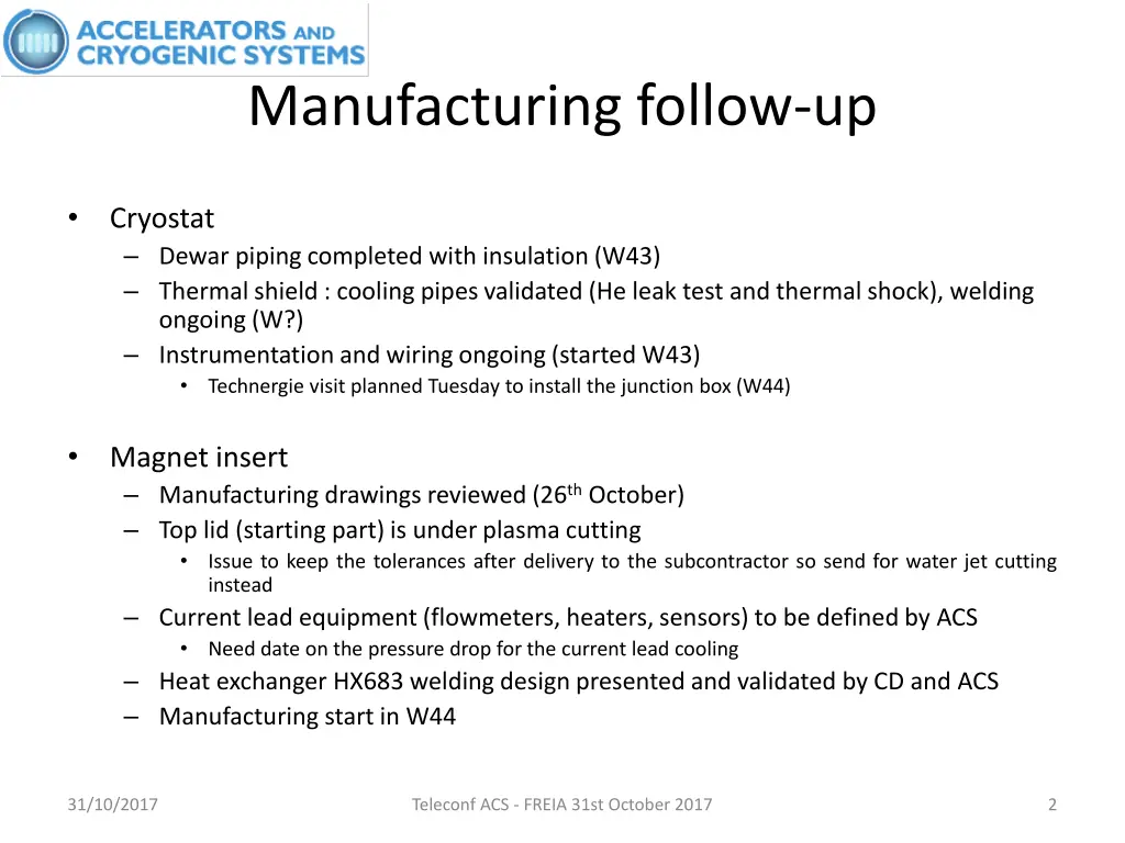 manufacturing follow up