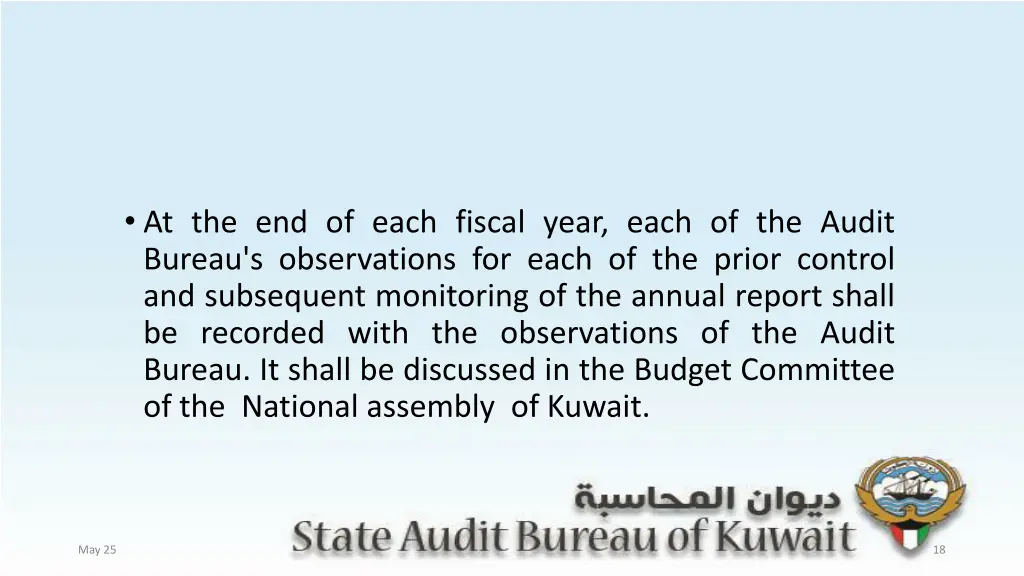 at the end of each fiscal year each of the audit