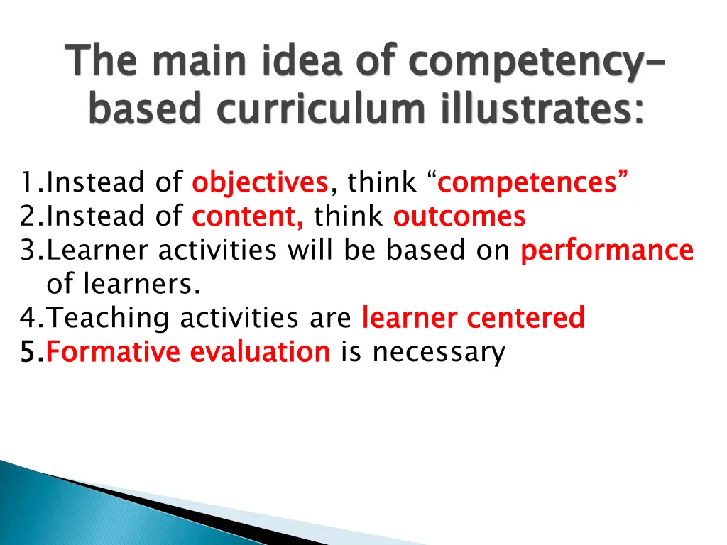 the main idea of competency based curriculum