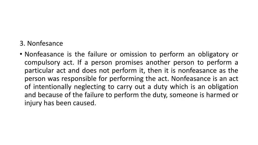3 nonfesance nonfeasance is the failure