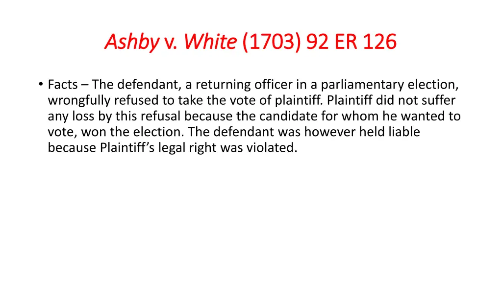ashby ashby v v white