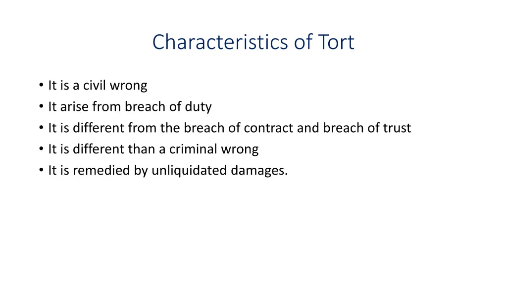 characteristics of tort