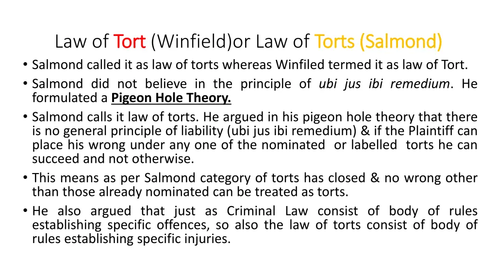 law of tort salmond called it as law of torts