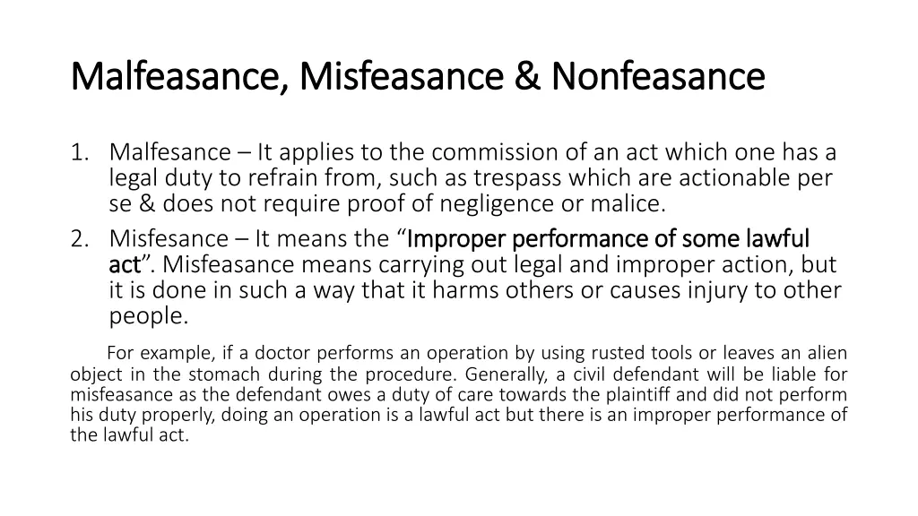 malfeasance misfeasance nonfeasance malfeasance