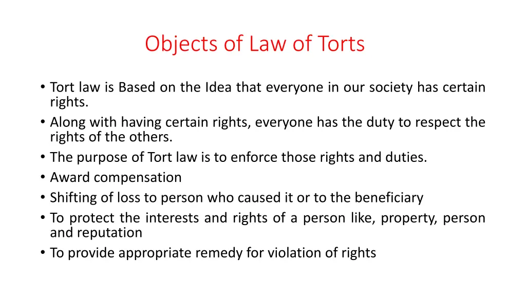 objects of law of torts