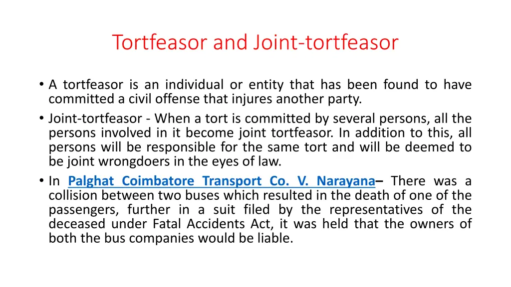 tortfeasor and joint tortfeasor